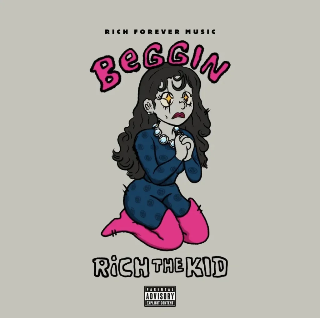 Rich The Kid – Beggin